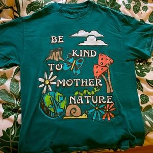 Be Kind To Mother Nature Graphic Tee